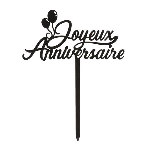 DEKORA BLACK CAKE TOPPER - ‘JOYEUX ANNIVERSAIRE’